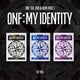 ONF 2nd Album part.1 - ONF:My Identity