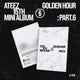 Ateez - Golden Hour : Part.6 15th Mini Album Pocaalbum A Ver