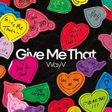 WAYV 5th Mini Album - Give Me That (SMNI Random)