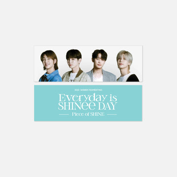 SHINee Fanmeeting Offizieller MD – Everyday is SHINee DAY – „Piece of SHINE“]