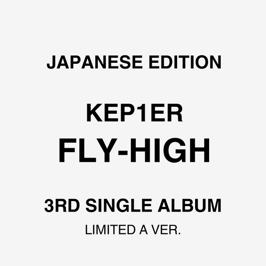 KEP1ER 3RD SINGLE ALBUM - FLY-HIGH JAPAN