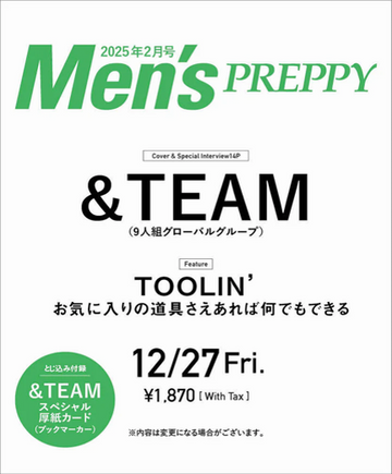 &Team - Men’s Preppy Japan Magazine 2025 February Issue