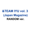 &TEAM IYU JAPAN MAGAZINE VOL.03 ISSUE