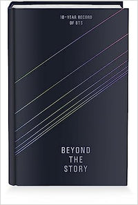 BTS Hardcover Book: Beyond the Story: 10-Year Record of BTS