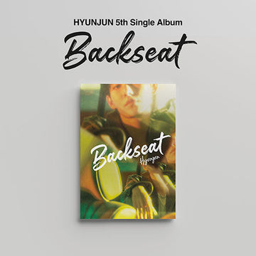 HYUNJUN 5TH SINGLE ALBUM - BACKSEAT