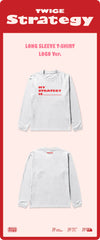 TWICE - Strategy Pop Up In Seoul Official MD Long Sleeve T-shirt Logo Ver