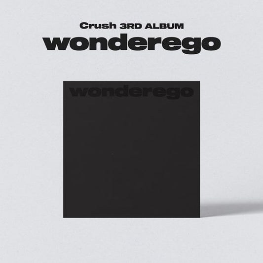 CRUSH 3. ALBUM – WONDEREGO