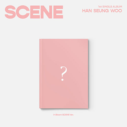 HAN SEUNG WOO 1st Single Album - Scene (In Bloom SCENE Ver)