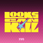 Ive - Looks Can Kill Ep Album Standard Hero Comics Ver