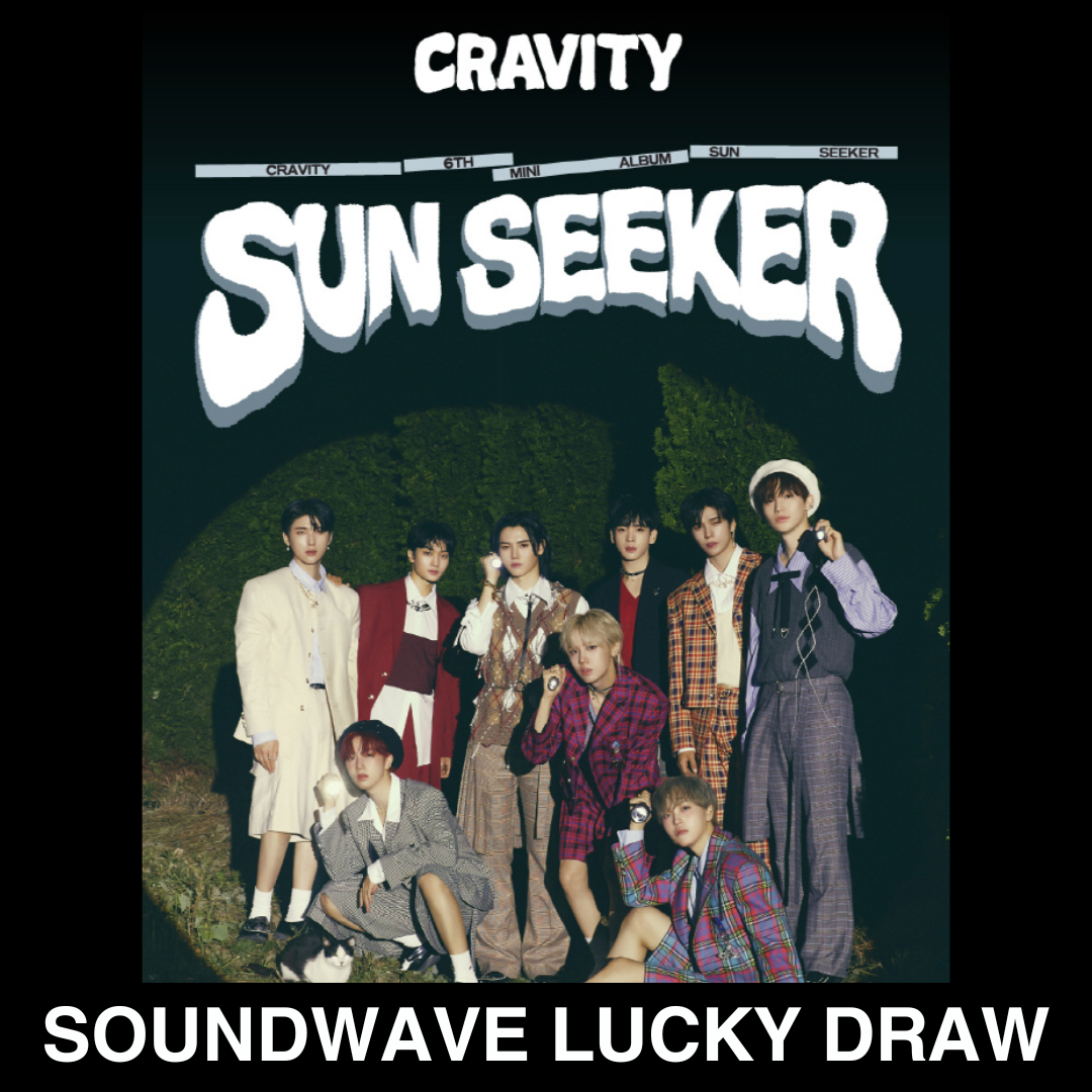 CRAVITY 6TH MINI ALBUM - SUN SEEKER (SOUNDWAVE 2ND LUCKY