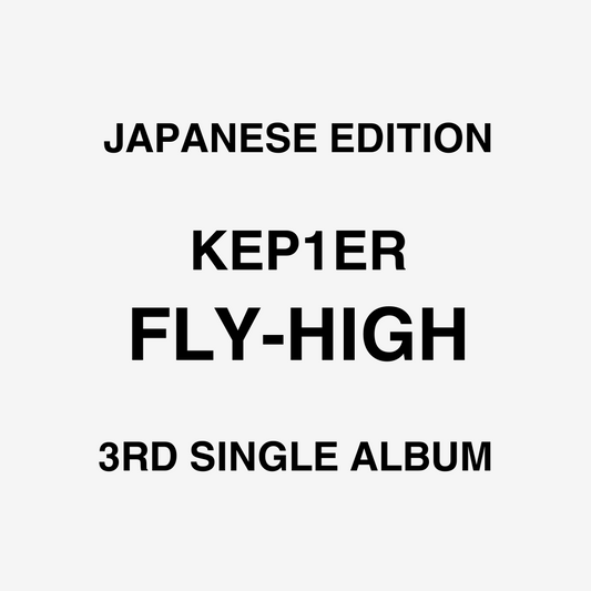 KEP1ER 3. EINZELABUM – FLY-HIGH JAPAN 