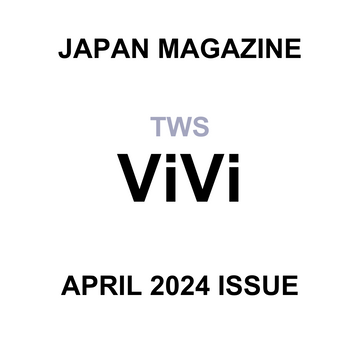 TWS VIVI JAPAN MAGAZINE (APRIL 2024 ISSUE)