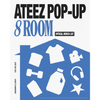ATEEZ 7th Anniversary POP-UP '8 ROOM MD'
