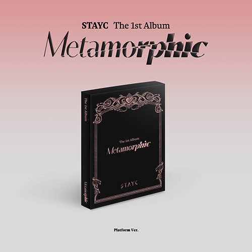 STAYC 1st Album  - Metamorphic (Platform Ver)