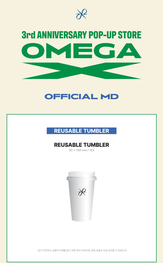 OMEGA X - 3rd Anniversary Pop up Store Official MD Reusable Tumbler