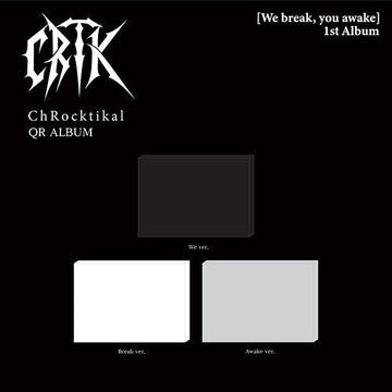 Chrocktikal - we break, you awake 1st album qr album ver set