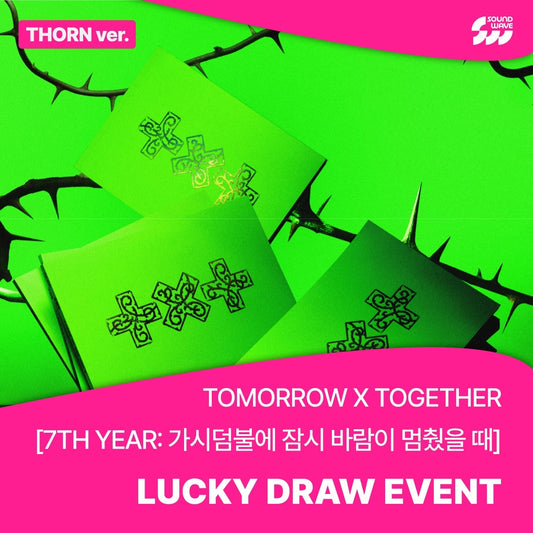 TXT - 7th year: a moment of stillness in the thorns 8th mini album soundwave lucky draw event thorn ver set