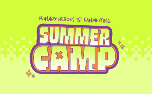 XDINARY HEROES OFFICIAL MD - 1ST FANMEETING SUMMER CAMP