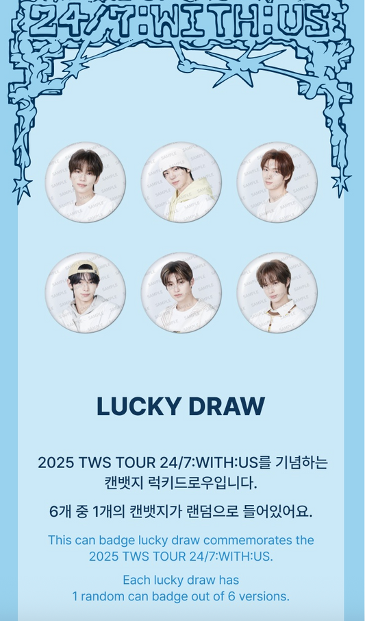 TWS - 24/7:WITH:US 2025 TWS TOUR Official MD Lucky Draw