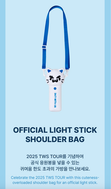 アイドル TWS OFFICIAL LIGHT STICK SHOULDER BAG TWS - 24/7:WITH:US 2025 TWS Tour Official MD Official Light