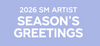 SM ARTISTS - Season’s Greetings 2026