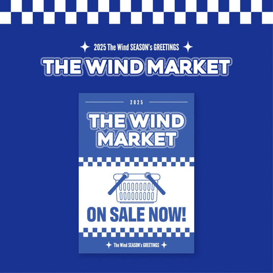 The Wind - The Wind Market 2025 Season’s Greetings