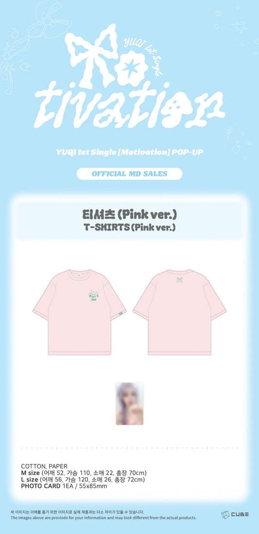 I-DLE YUQI - Motivation Official MD T-Shirts (Pink Ver)