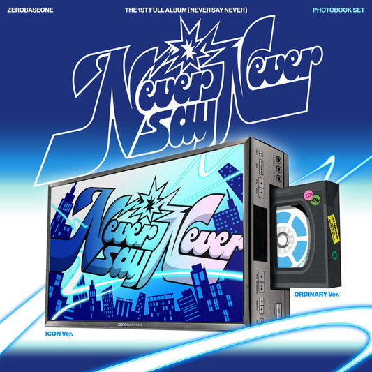 ZEROBASEONE 1st Full Album - Never Say Never