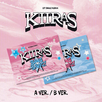 KIIRAS 1st Single Album  - Bang Bang!