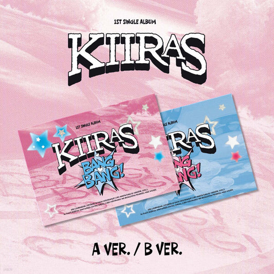 KIIRAS 1st Single Album  - Bang Bang!