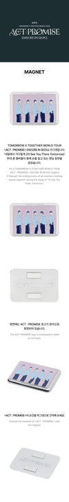 TXT - ACT : Promise Encore In Seoul Official MD Magnet