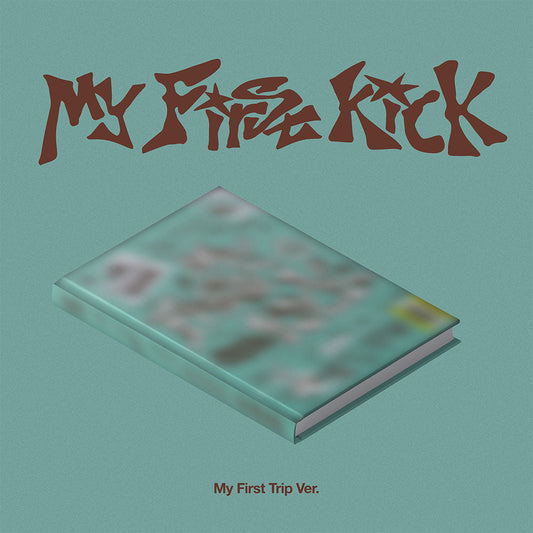 Kickflip - my first kick 4th mini album standard my first trip ver