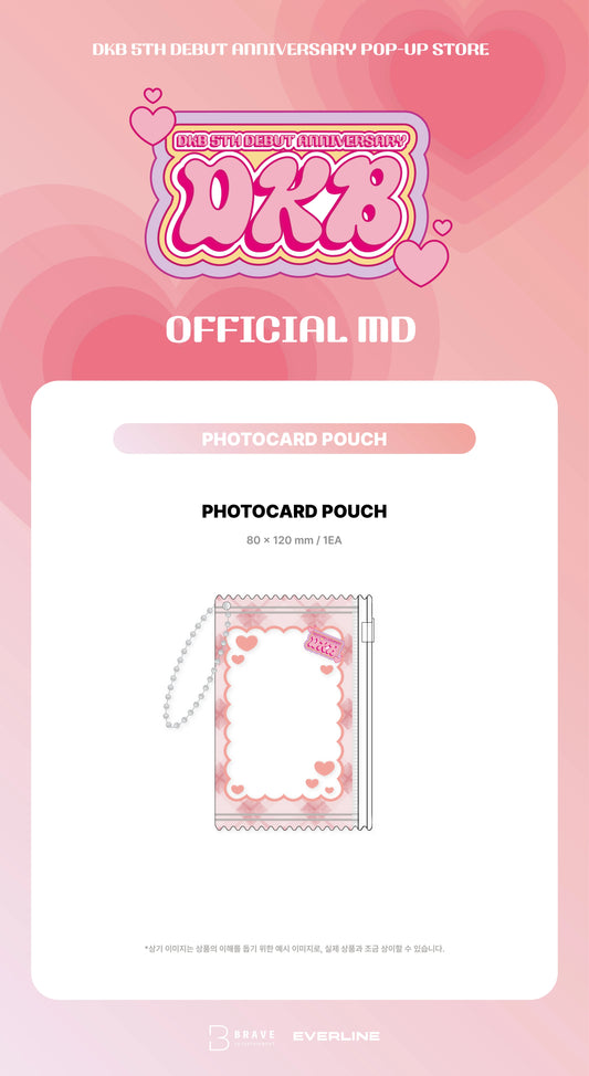 DKB - 5th Debut Anniversary Pop up Store Official MD Photocard Pouch