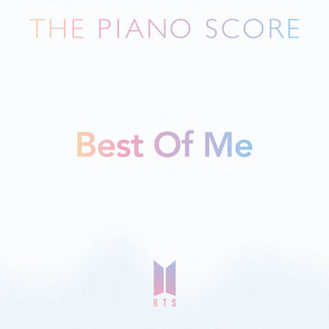 BTS - THE PIANO SCORE: BTS Best of Me