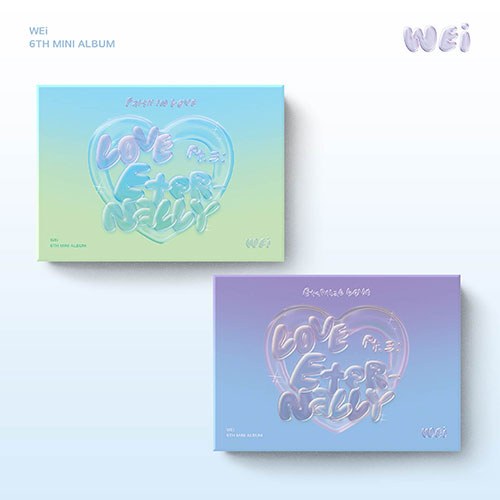 WEI 6. EP-ALBUM – LOVE PART.3 ETERNALLY 