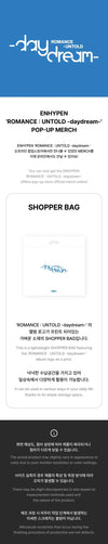 Enhypen - Romance : Untold Daydream Pop Up Official MD Shopper Bag