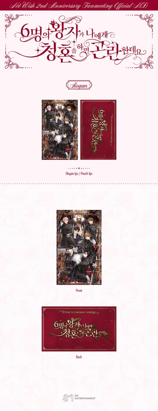 NCT wish - help all six princes are trying to propose to me fanmeeting official md slogan