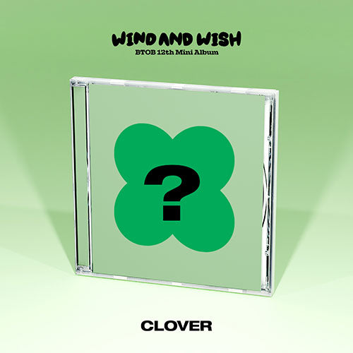 BTOB 12th Mini Album - Wind and Wish (Clover Version)