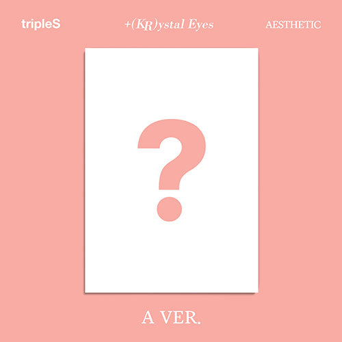 tripleS Krystal Eyes AESTHETIC サインアルバム