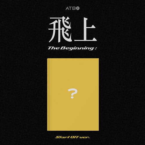 ATBO 2rd Mini Album - THE BEGINNING 飛上 ATBO 2rd Mini Album - THE BEGINNING 飛上