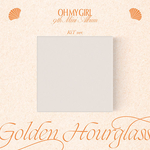 OH MY GIRL 9TH MINI ALBUM – GOLDEN HOURGLASS (KIT VER.) 