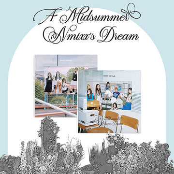 NMIXX 3RD SINGLE ALBUM - A MIDSUMMER NMIXX'S DREAM (NSWER VER.)