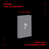 TIOT - FRAME THE BLUEPRINT: PRELUDE TO POSSIBILITIES ALBUM (PLVE VER.)