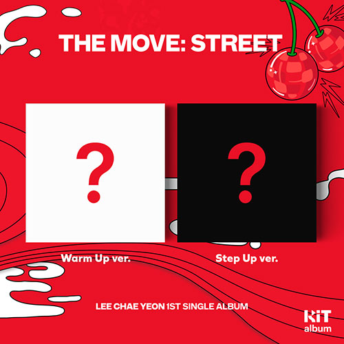 LEE CHAEYEON 1ST SINGLE ALBUM - THE MOVE: STREET (KIT VER.)