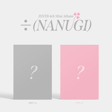 JUST B 4TH MINI ALBUM – NANUGI 