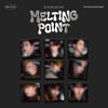 ZEROBASEONE 2ND MINI ALBUM - MELTING POINT (DIGIPACK VER.)