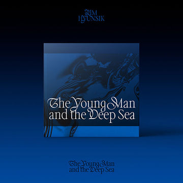 LIM HYUNSIK 2ND MINI ALBUM - THE YOUNG MAN AND THE DEEP SEA