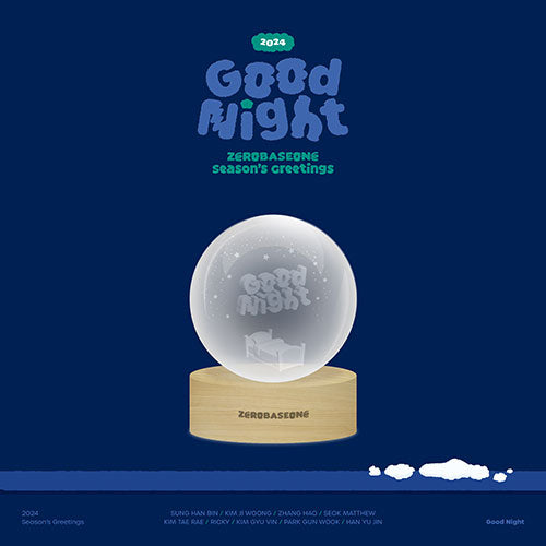 ZEROBASEONE OFFICIAL MD - GOOD NIGHT 2024 SEASON'S GREETINGS