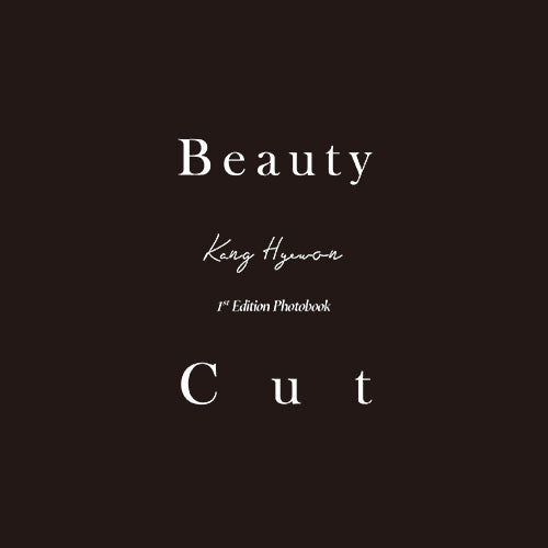 KANG HYEWON - 1ST EDITION PHOTOBOOK BEAUTY CUT