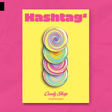 CANDY SHOP FIRST MINI ALBUM - HASHTAG#